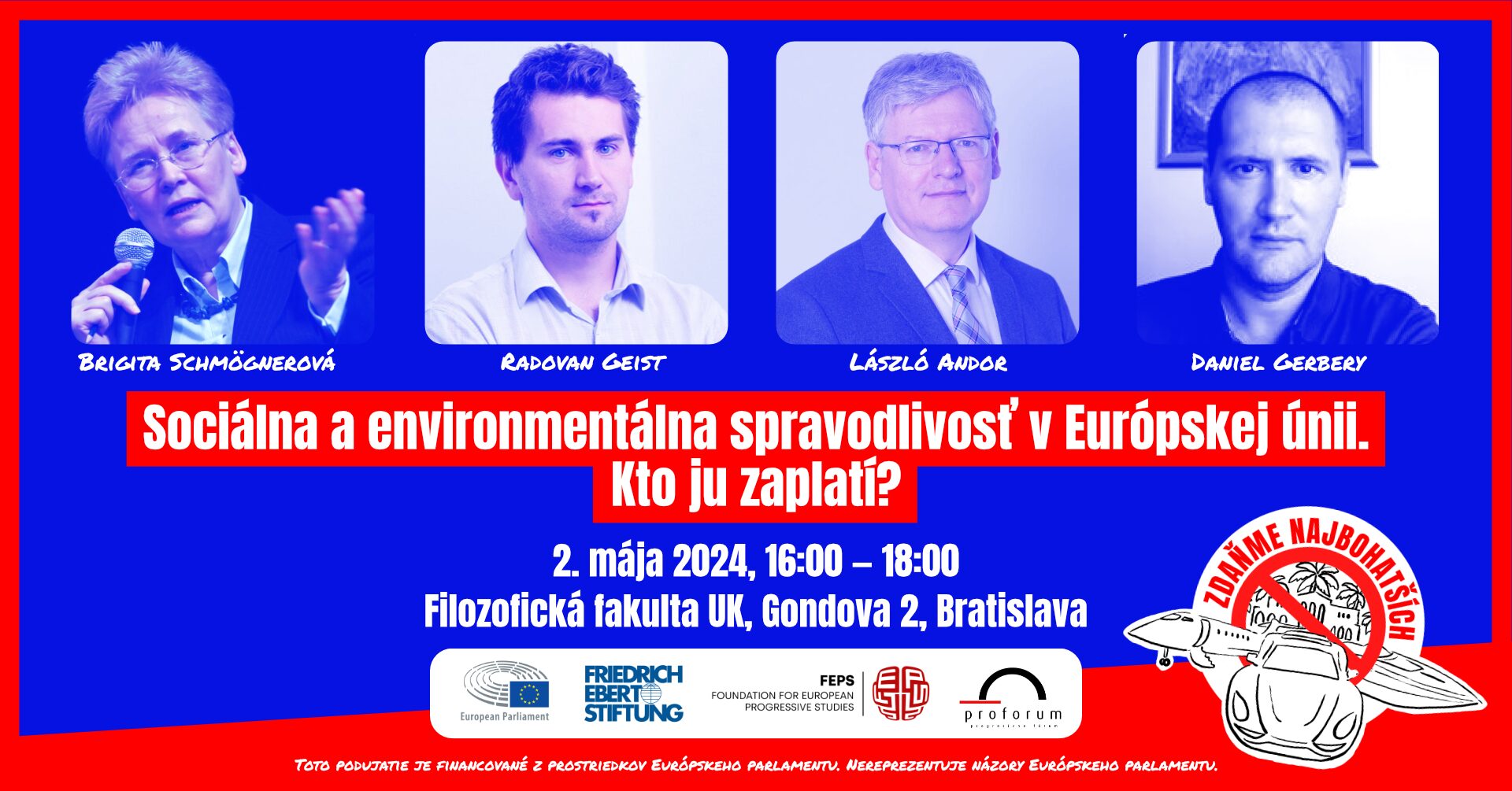 Záznam diskusie: Sociálna a environmentálna spravodlivosť v Európskej únii. Kto ju zaplatí?